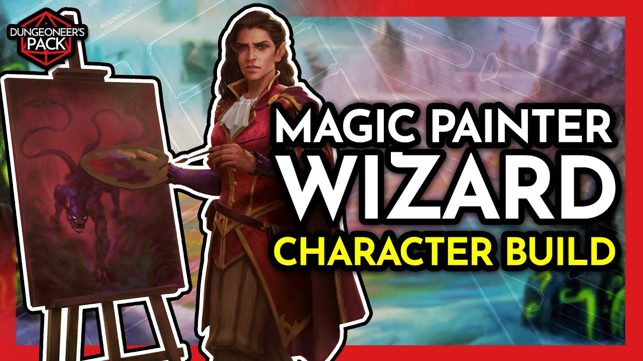 Paint The Town Red with this Painter Inspired Order of Scribes Wizard Character Build│DND 5E