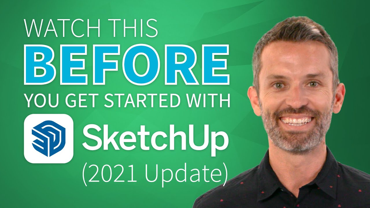 Посмотрите это, прежде чем начать работу с SketchUp (обновление 2021 г.)