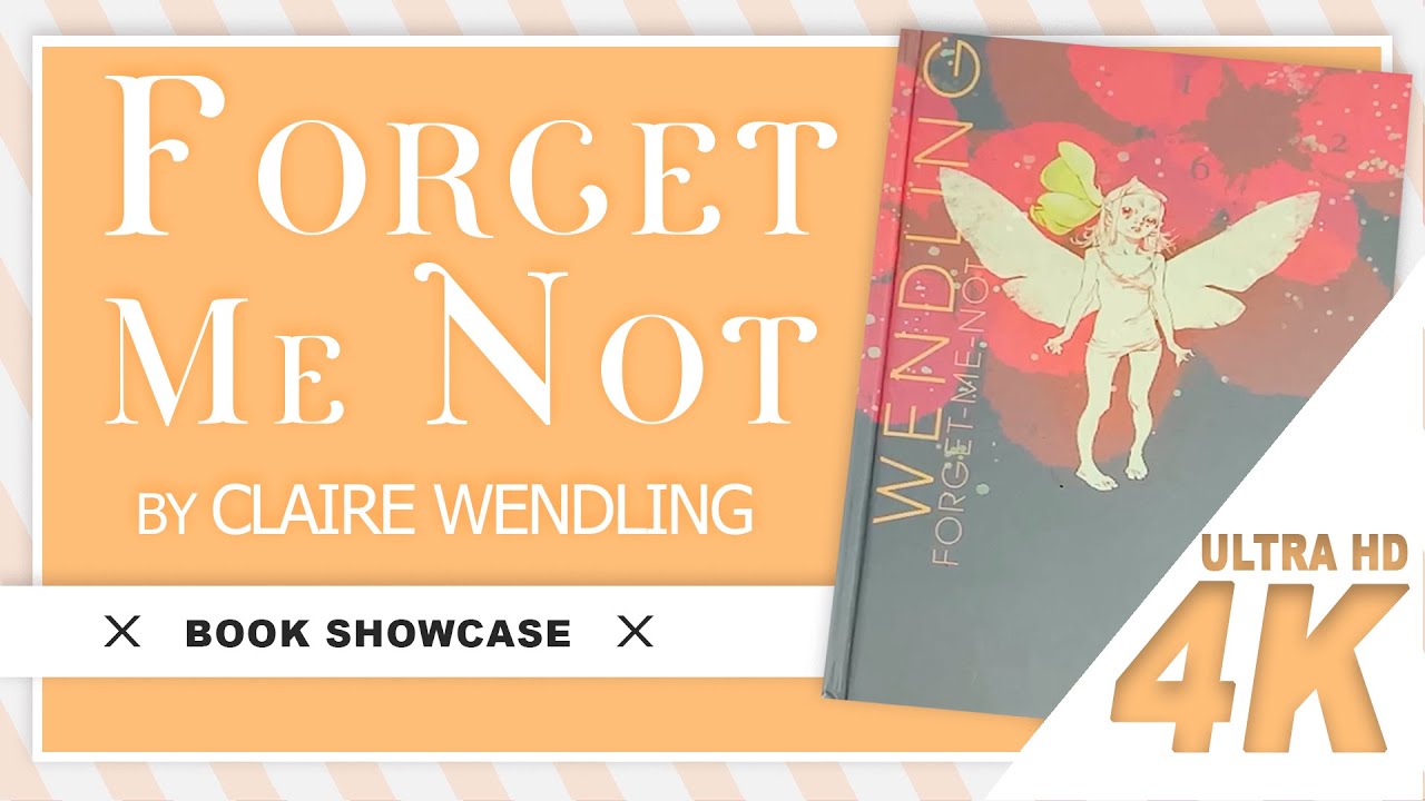 Claire Wendling - Forget Me Not - Book Showcase