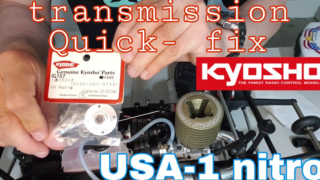 quick and easy fix kyosho USA-1 nitro transmission problem.