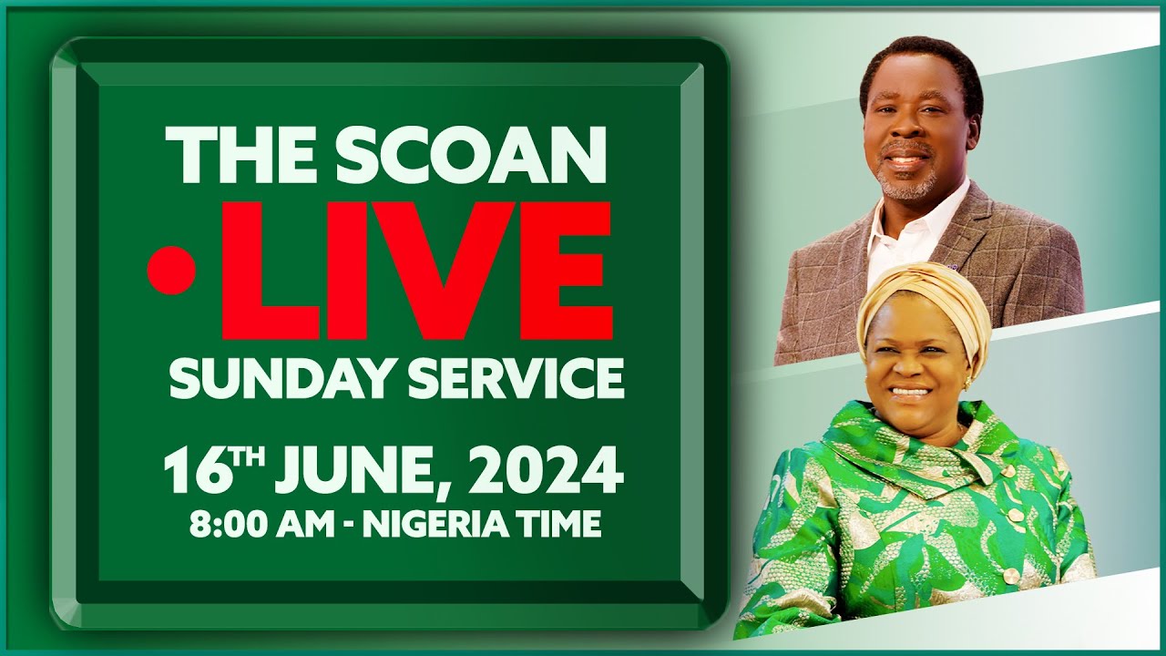 THE SCOAN SUNDAY SERVICE BROADCAST | 16th JUNE, 2024