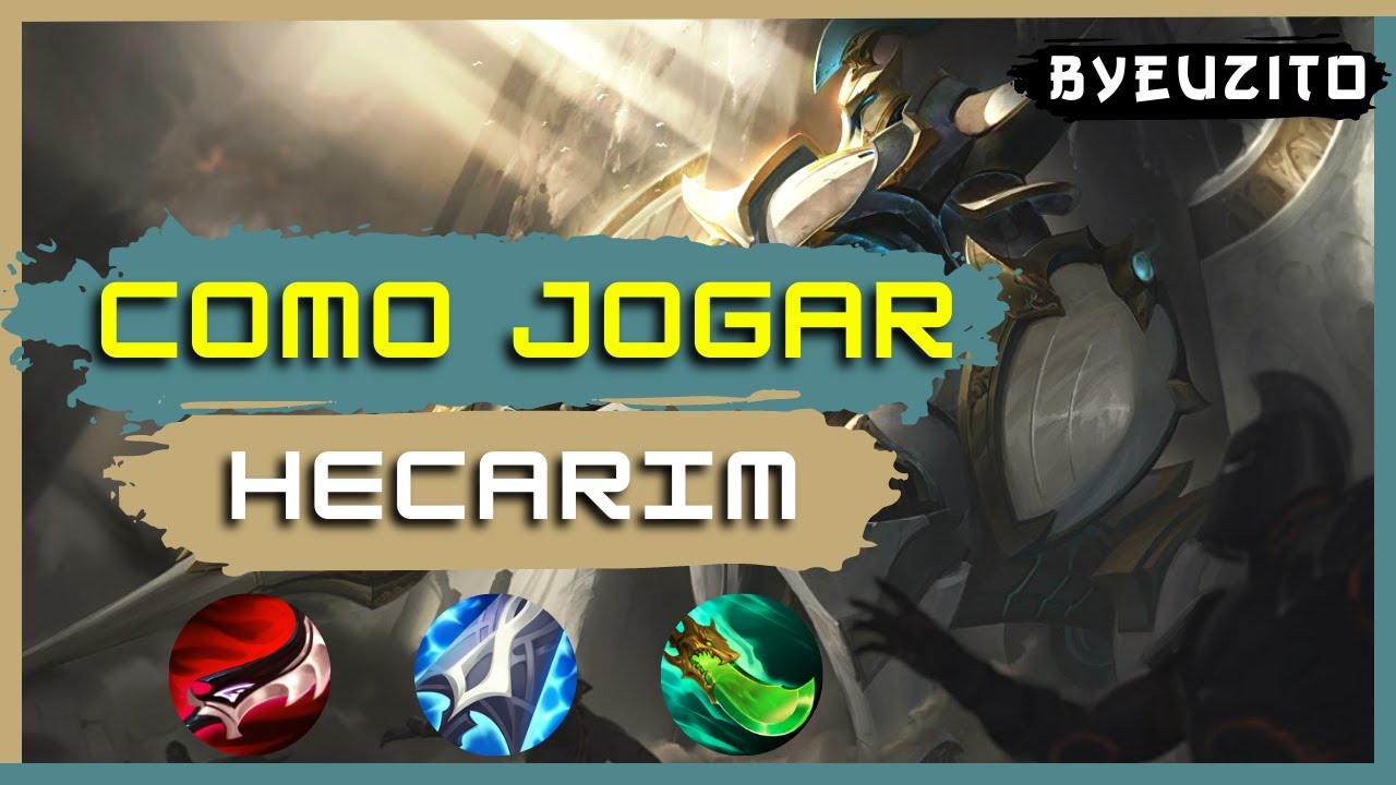 [HECARIM JG] COMO JOGAR DE HECARIM [DEFINITIVO] | GAMEPLAY EXPLICATIVA | League of Legends