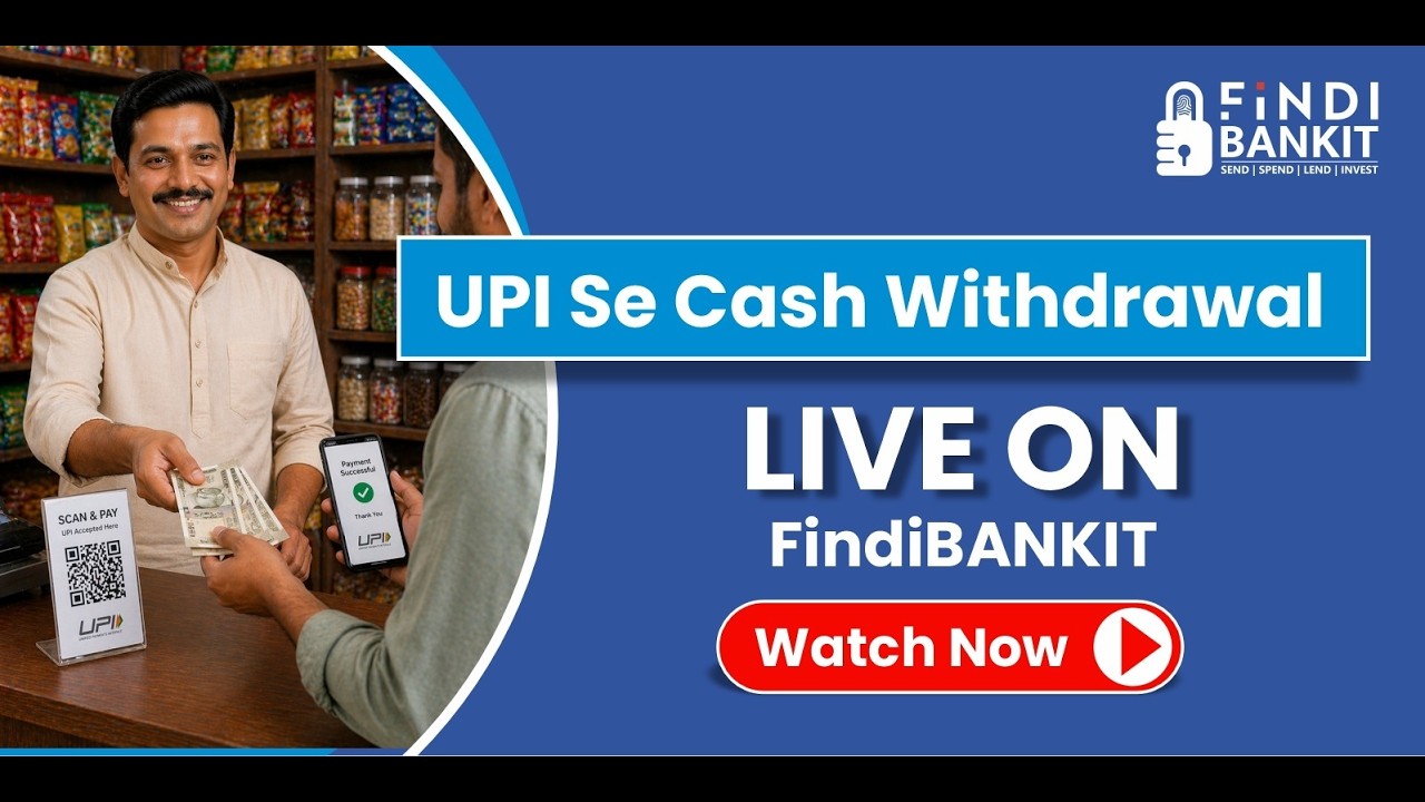 UPI Se Cash Withdrawal Kaise Kare | FINDI BANKIT UPI Cash Point Full Process #findibankit