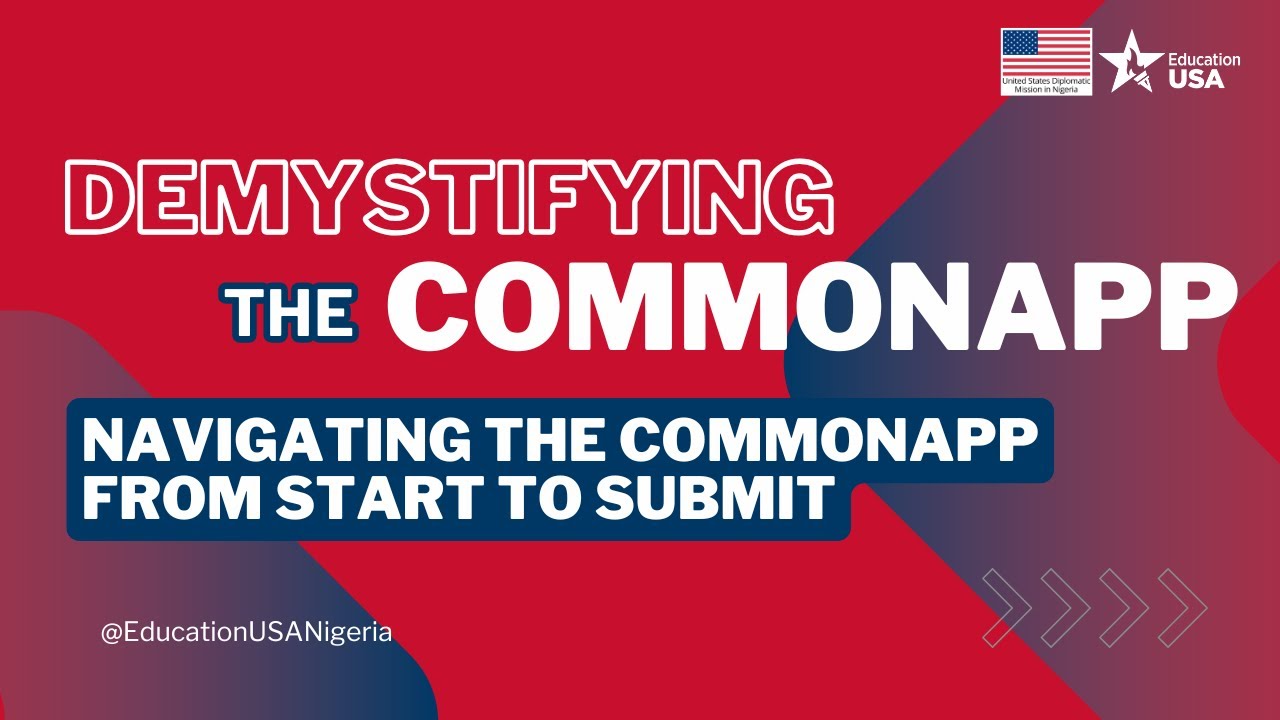 Navigating the CommonApp: Start to Submit