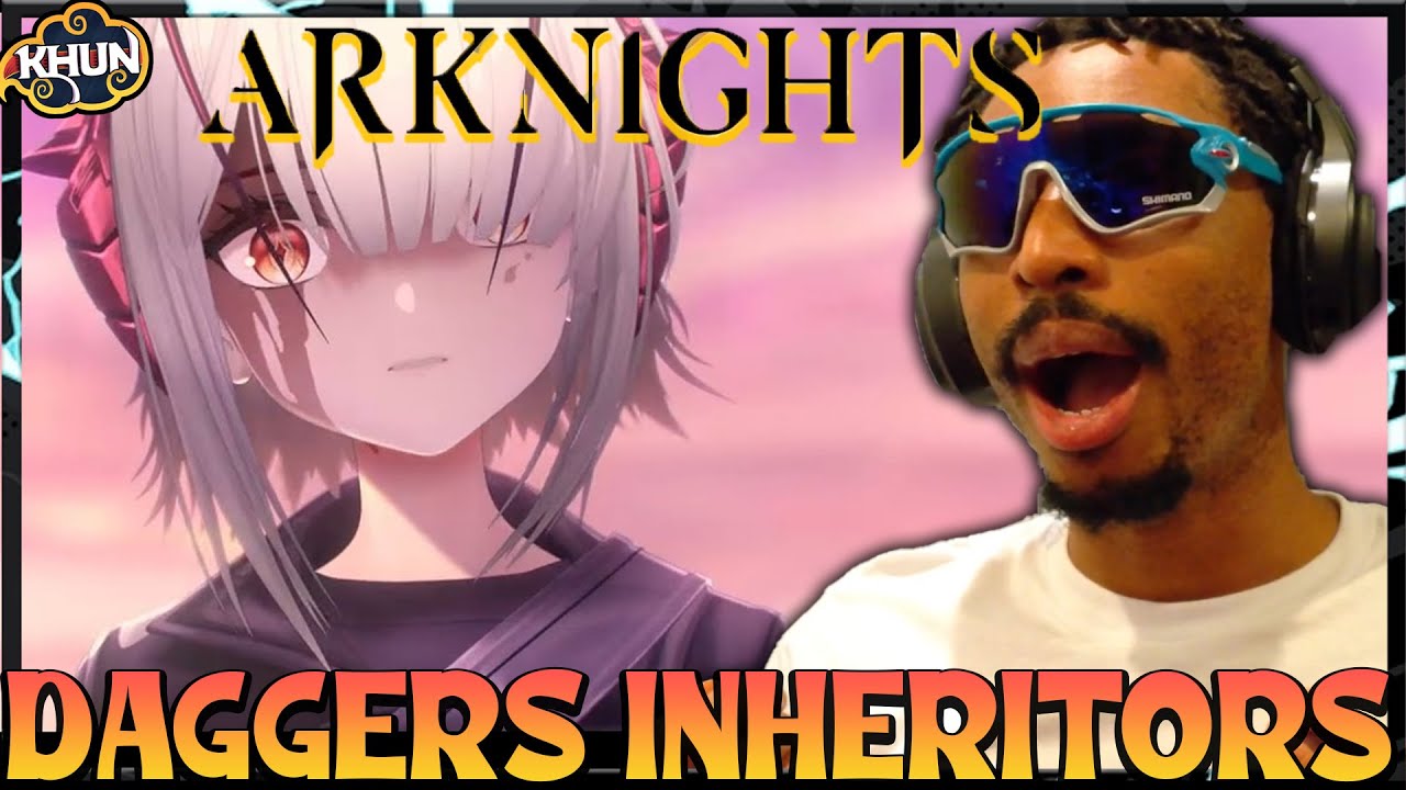 First Time Watch: Arknights Daggers' Inheritors Reaction