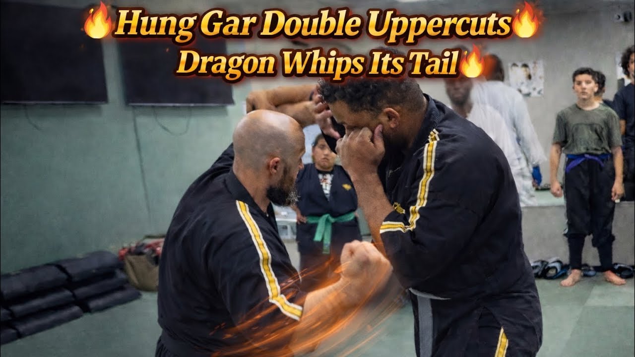 🔥 Hung Gar: Vicious Double Uppercuts & Dragon Whips Its Tail 🔥