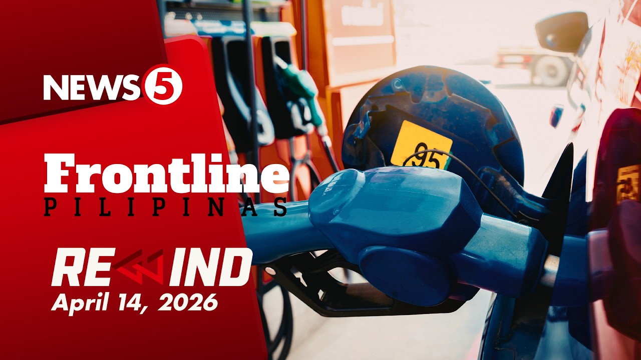 Frontline Pilipinas Rewind | April 14, 2026 #FrontlineRewind