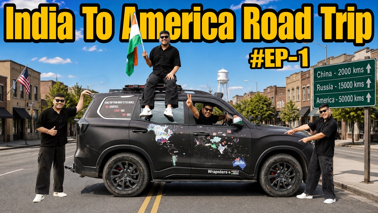 India 🇮🇳 To America 🇺🇸 World Road Trip 2026 😍 |Mahindra Scorpio-N| #EP-1