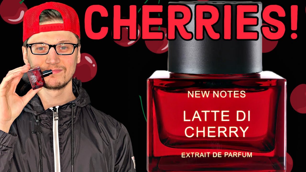 NEW NOTES LATTE DI CHERRY (FRAGRANCE REVIEW!)
