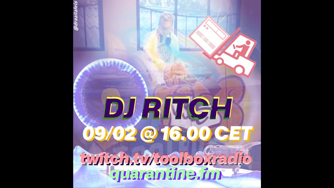 [Toolbox Radio] DJ Ritch Special [Live @ Toolbox 09-02-2022]