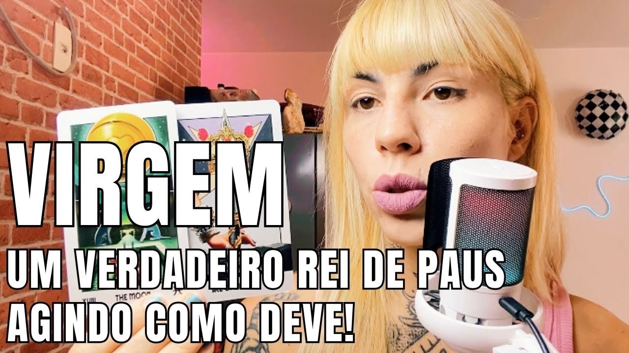 VIRGEM 💖 A SUA POSTURA LEVANTA UM VERDADEIRO REI DE PAUS 😳💖