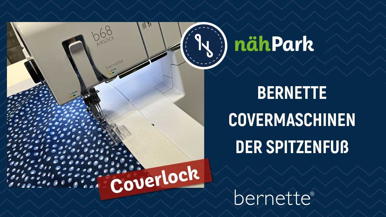 Bernette Spitzenfuß für die Cover-Maschine