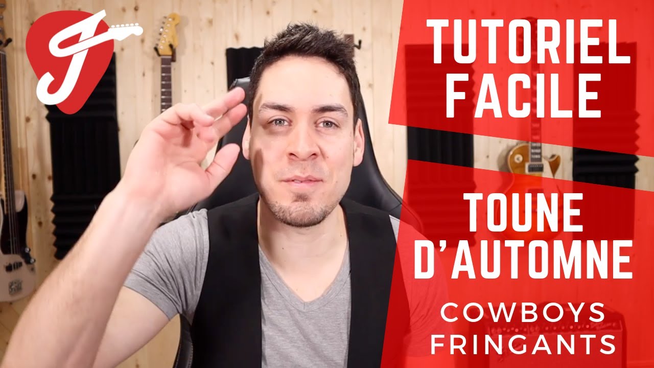 Cours de Guitare - Cowboys Fringants - Toune d'automne (Très facile)