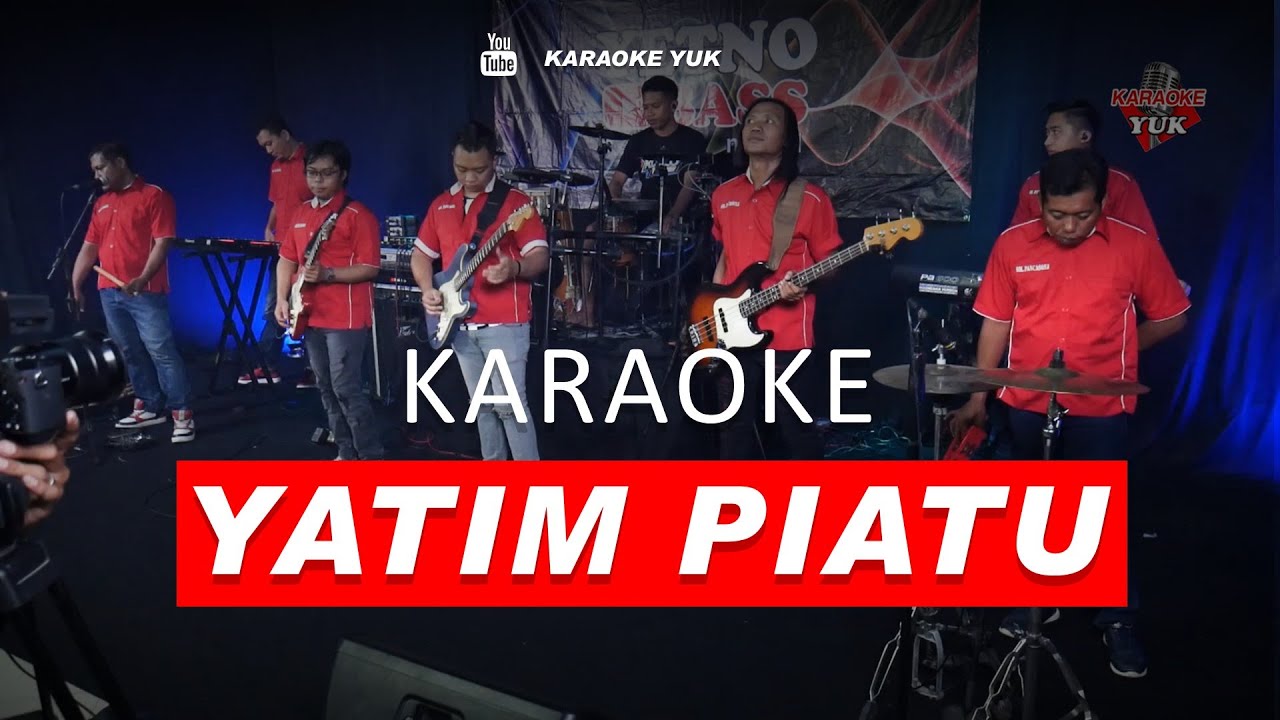 YATIM PIATU  KARAOKE NADA COWOK PRIA