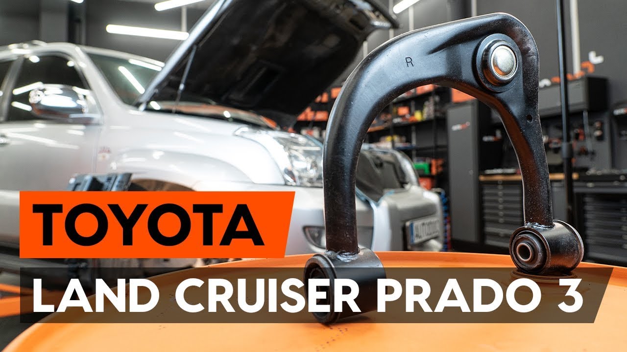 Comment remplacer un bras de suspension avant sur TOYOTA LAND CRUISER PRADO 3 (J120) [AUTODOC]
