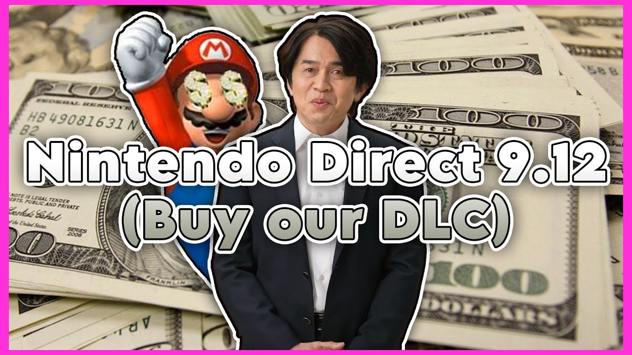 Nintendo's Greed Needs to be Studied | Nintendo Direct Discussion 9/12