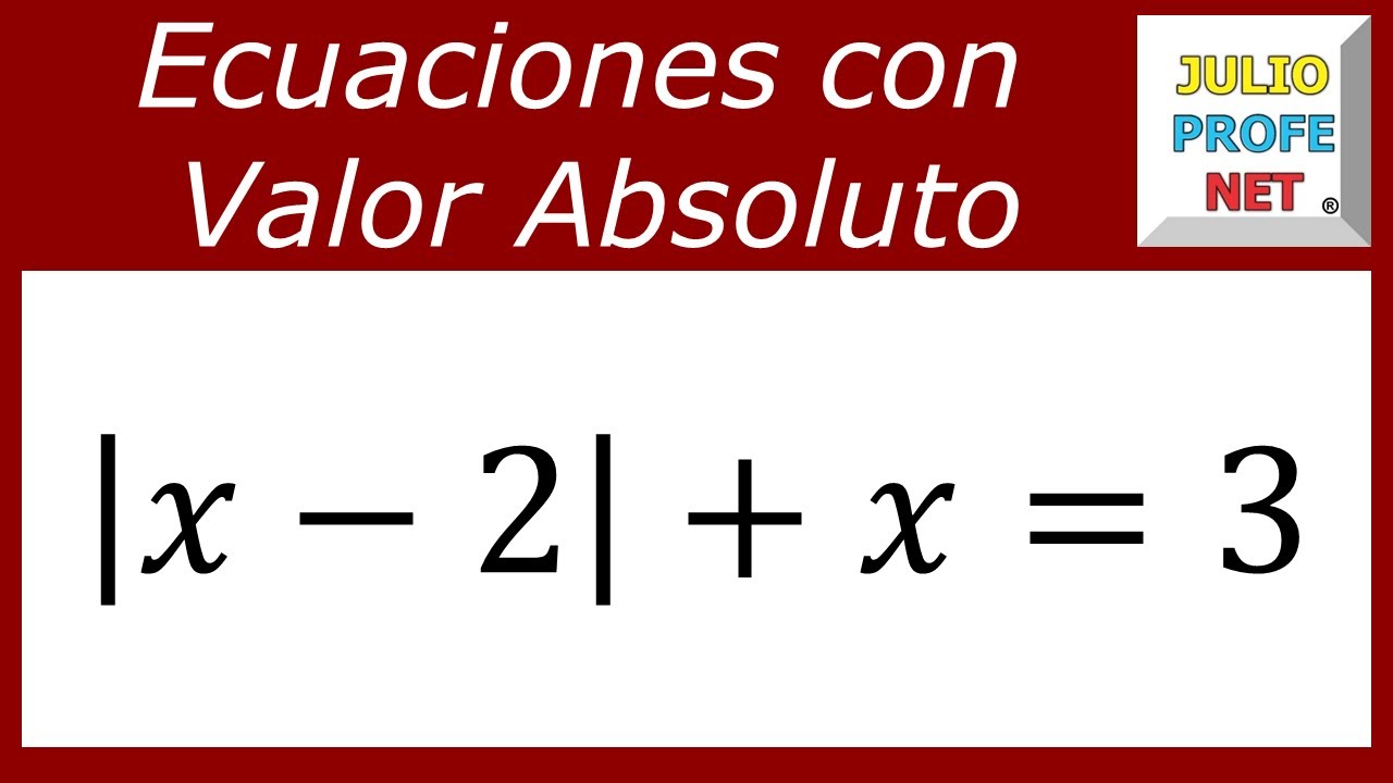Ecuaciones con valor absoluto | Video 4 #julioprofe
