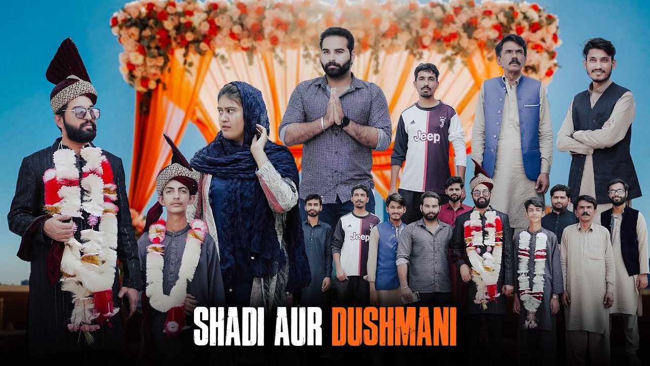 BHAI KI SHADI | Shadi aur Dushmani | Bwp Production