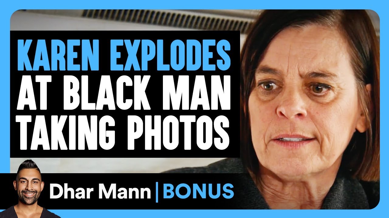 KAREN EXPLODES At BLACK MAN Taking Photos | Dhar Mann Bonus!