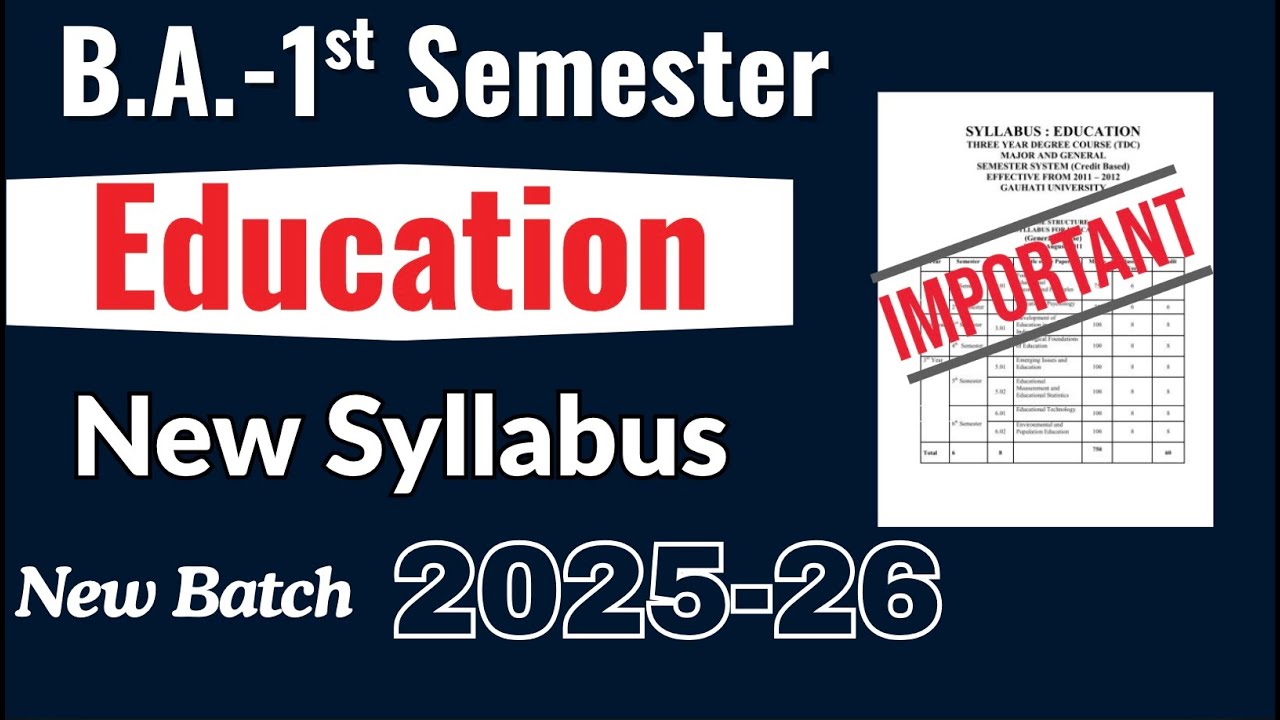 New syllabus 2025-29 || BA 1st semester Education new syllabus