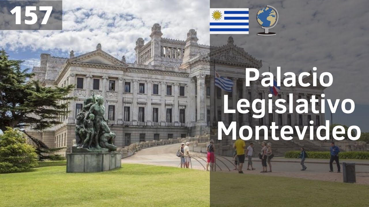 El maravilloso PALACIO LEGISLATIVO de URUGUAY | Montevideo