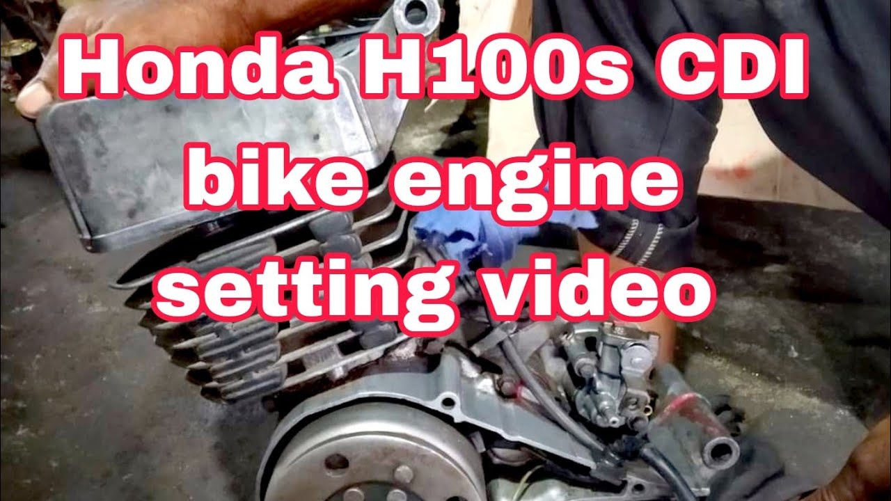 H100S CDI bike full engine setting / Honda CDI bike