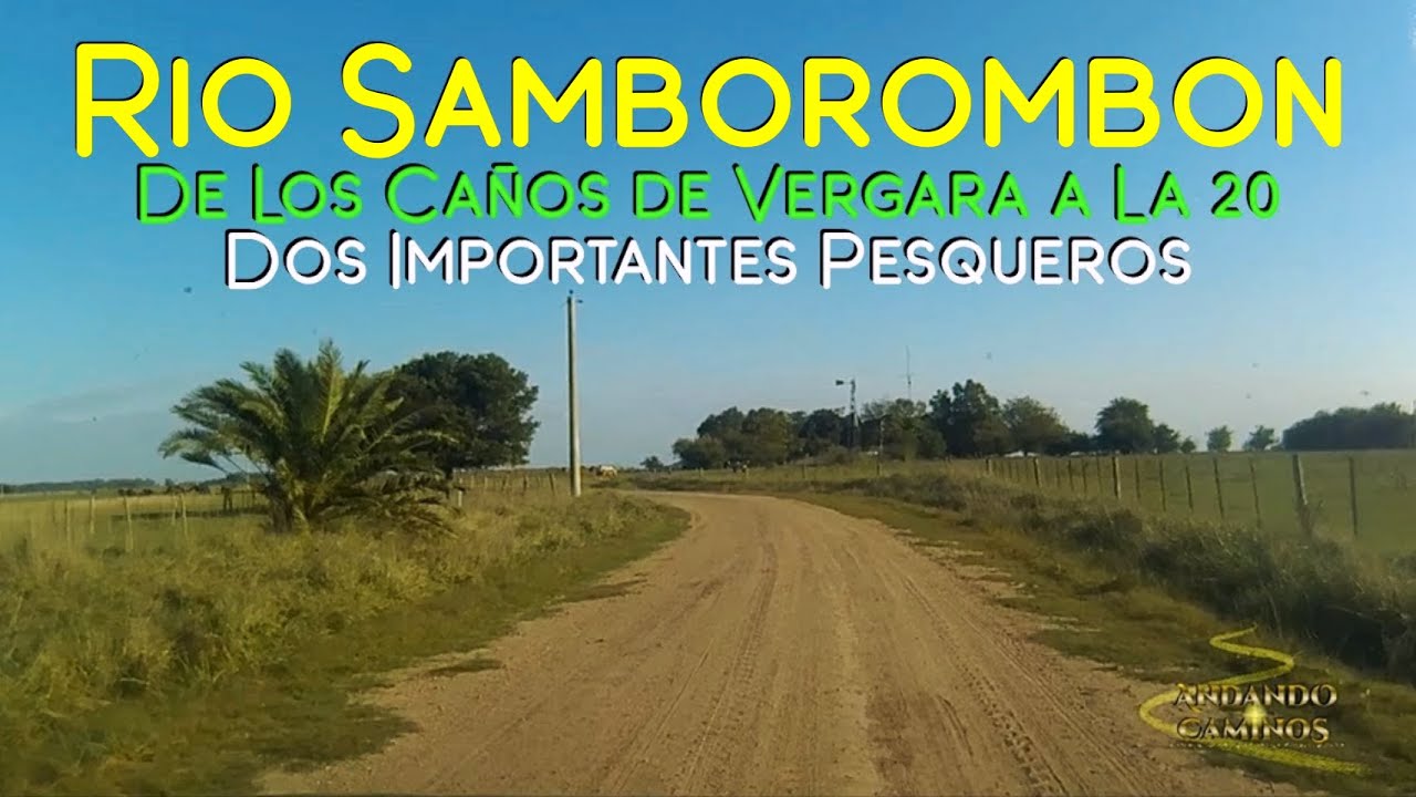 #37 - Río Samborombón - De Los Caños de Vergara a La 20