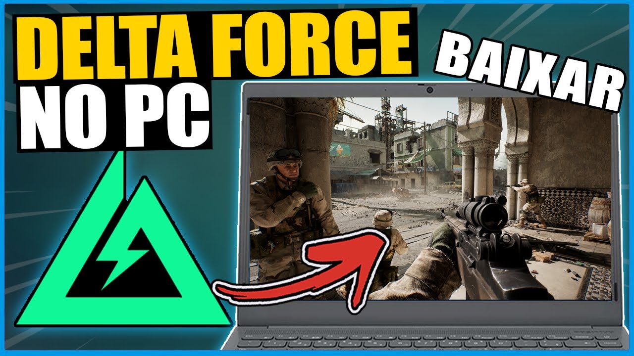 COMO BAIXAR E INSTALAR DELTA FORCE no PC ou NOTEBOOK - ATUALIZADO