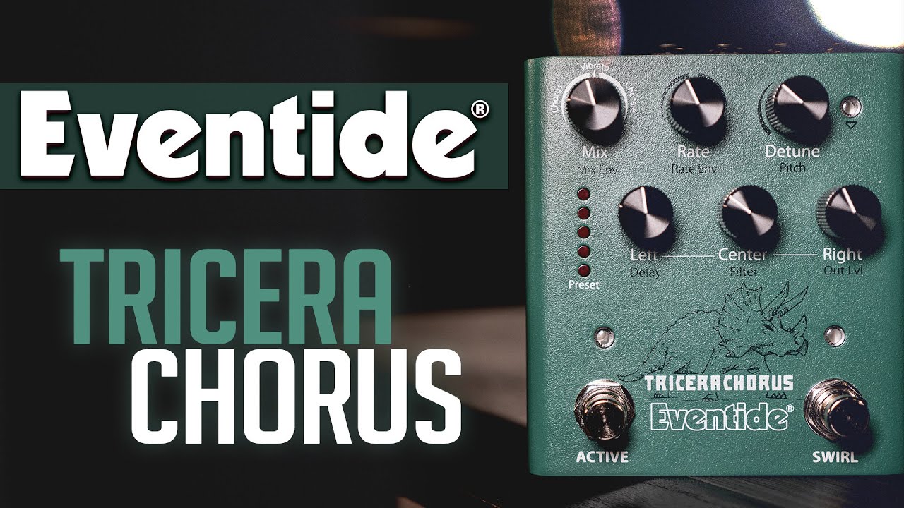 Tri-Chorus Stereo, Detune ed Altro | Eventide TriceraChorus