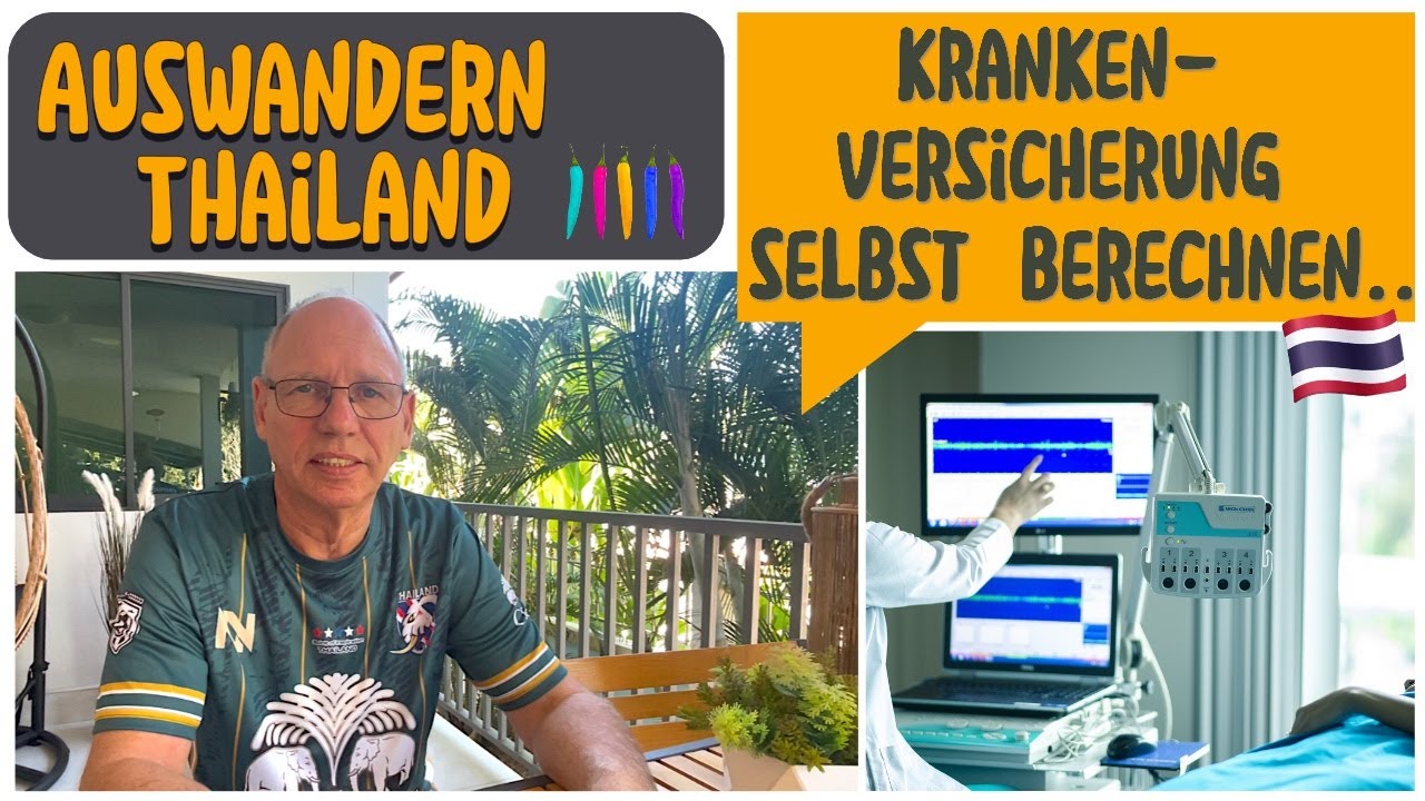 Krankenversicherung in Thailand selbst berechnen... Tool zum kalkulieren🌴🇹🇭 · Thailand I VLOG 59