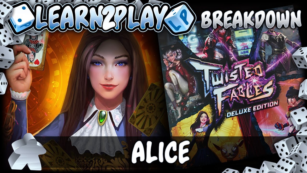 Learn to Play Presents: Twisted Fables Alice breakdown