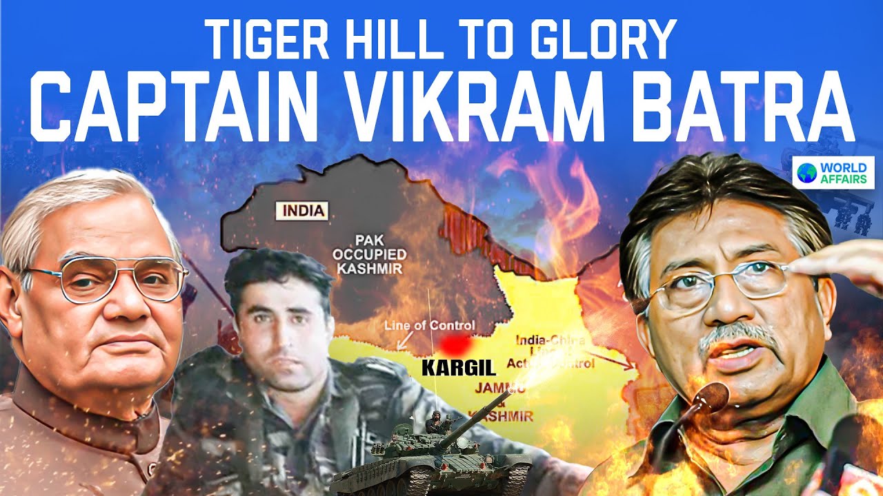 The Sher Shah of Kargil War : CAPTAIN VIKRAM BATRA | Cinematic Video by World Affairs