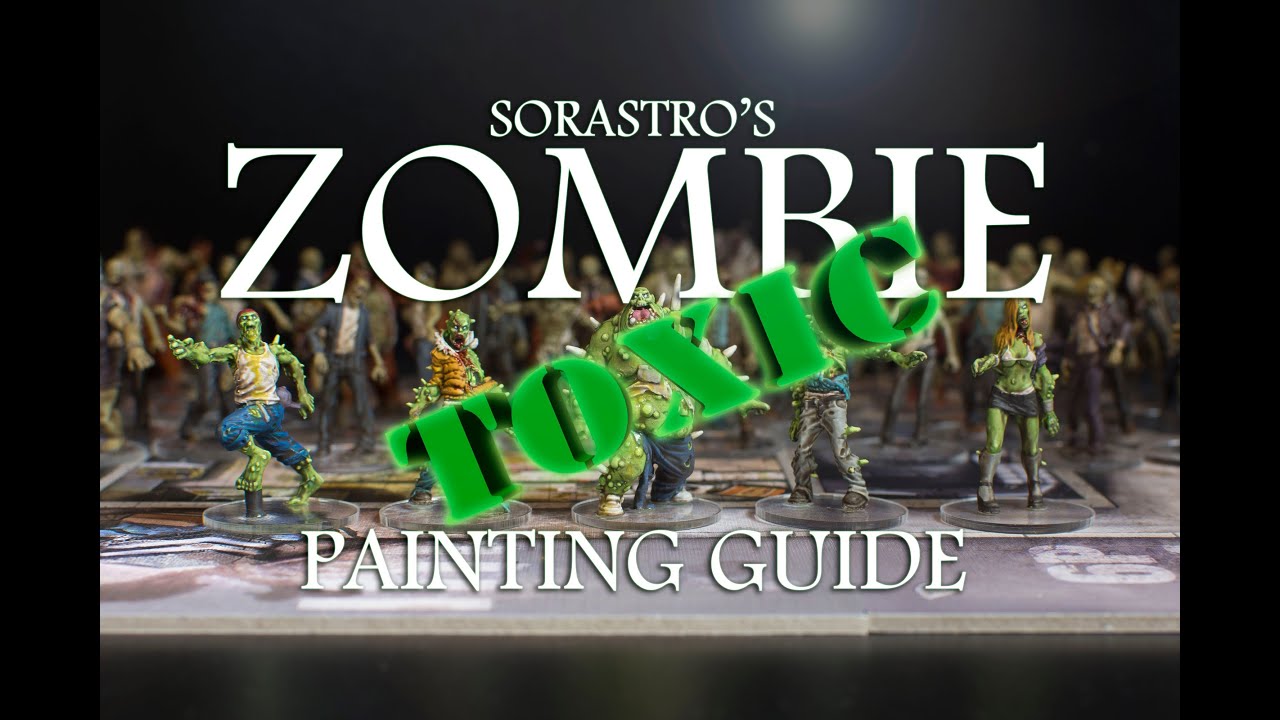 Sorastro's Zombie Painting Guide Ep.2