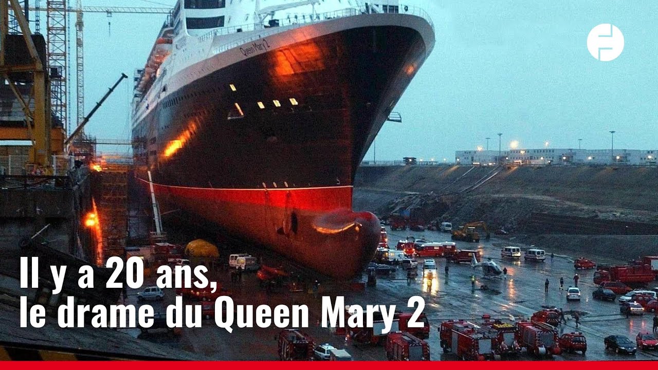 Il y a 20 ans, le drame du Queen Mary 2 faisait plusieurs morts et blessés