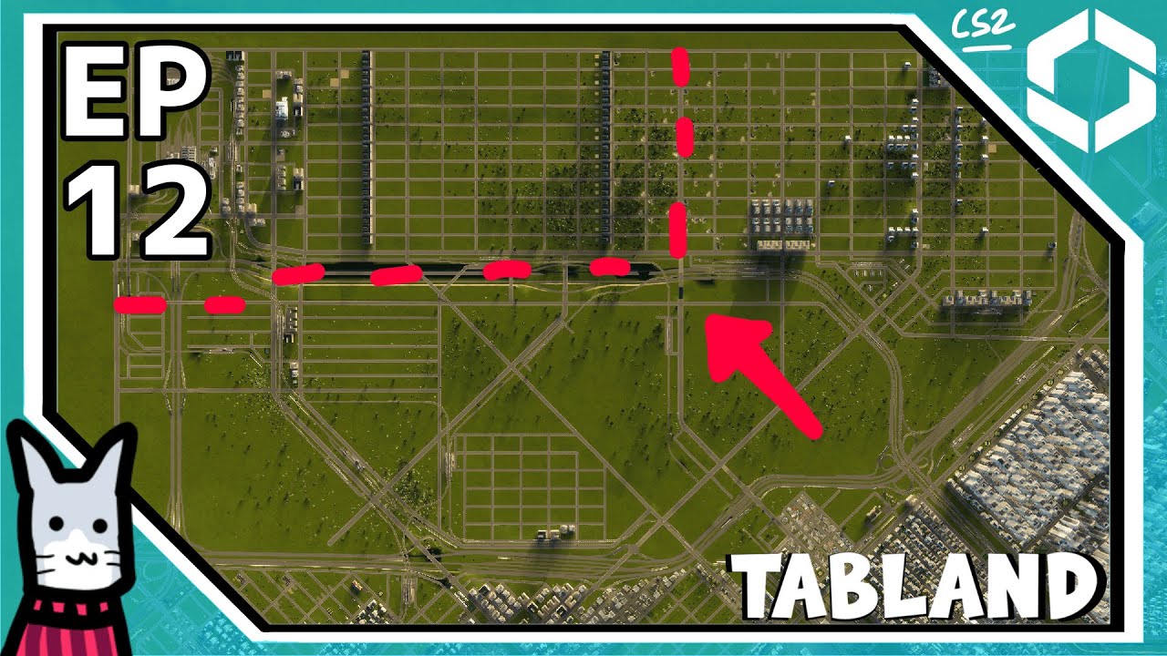 Tabland EP12 - Building Rail Terminals For My NEW City! (Cities Skylines 2)