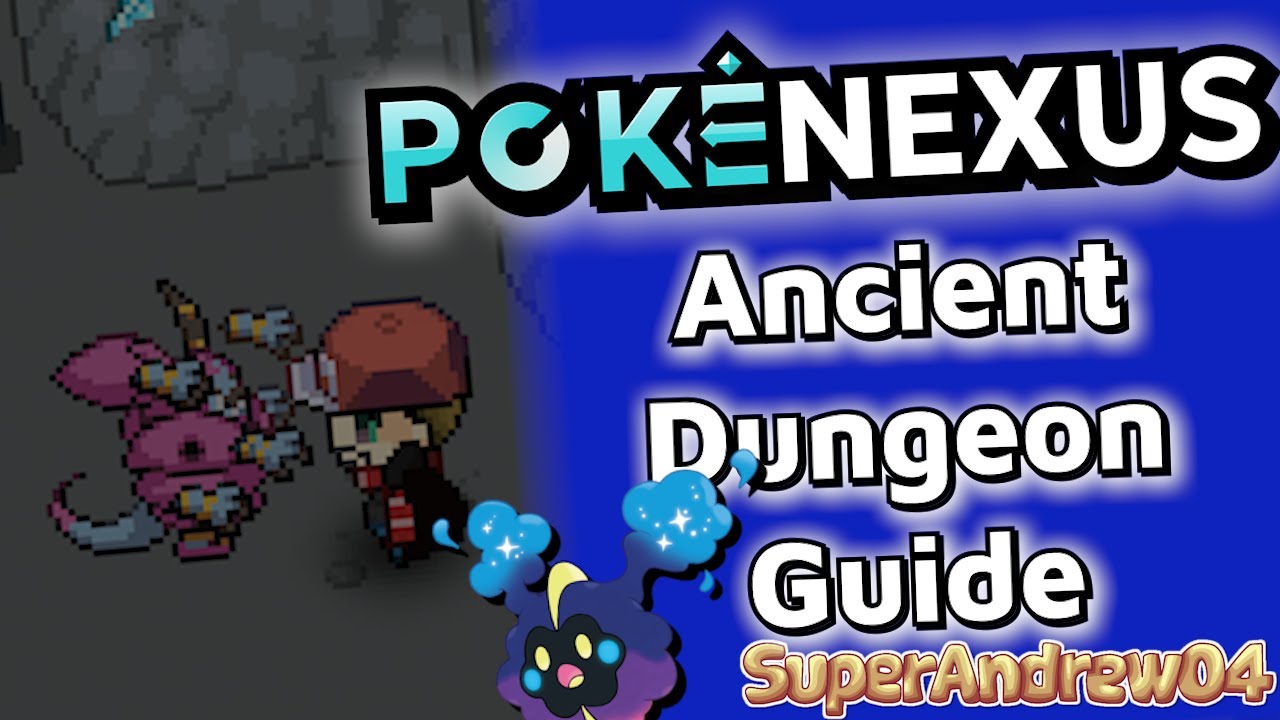 PokeNexus - Ancient Dungeon Guide