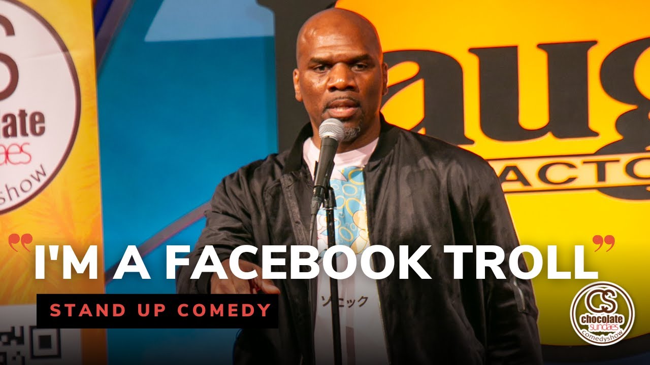 I'm a Facebook Troll - Comedian Mario Hodge -  Chocolate Sundaes Standup Comedy
