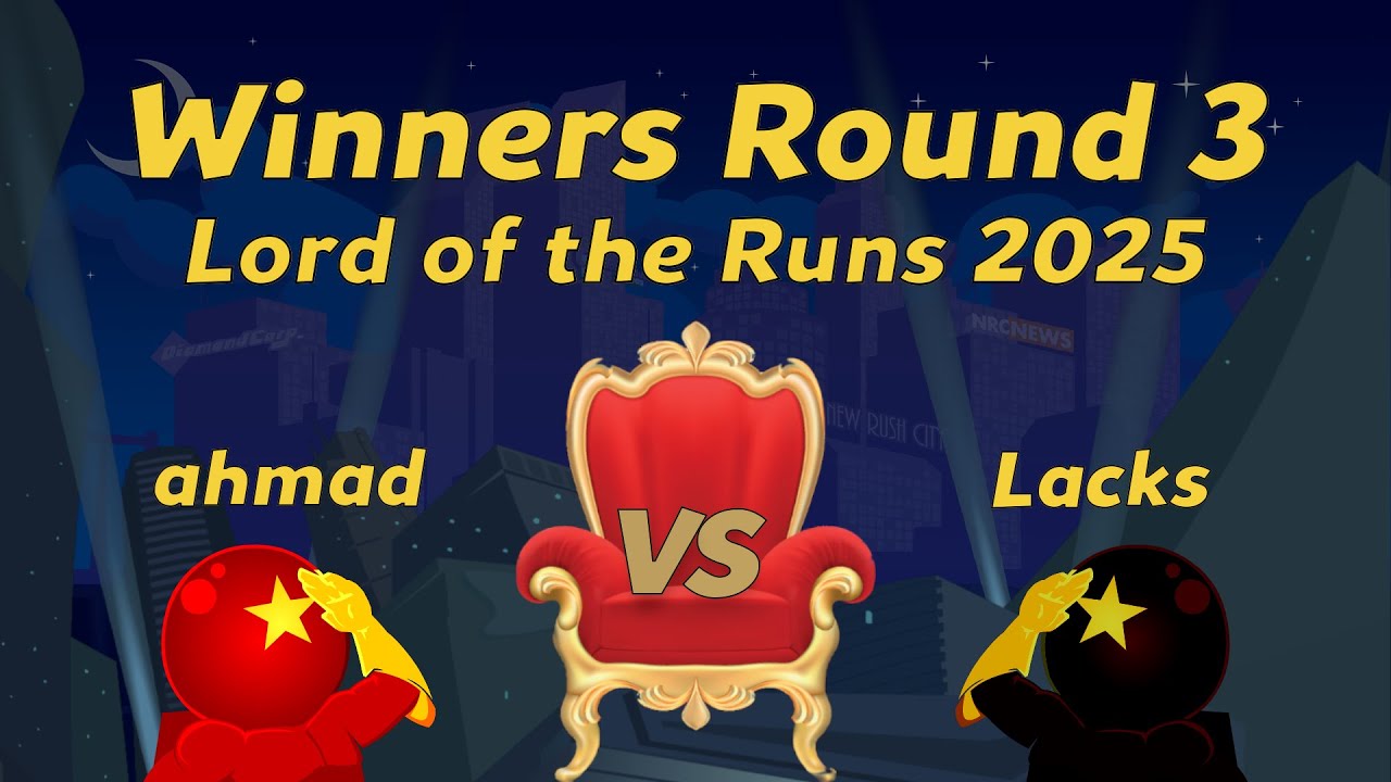 Speedrunners Lord of the Runs 2025: ahmad vs Lacks - Winners Round 3