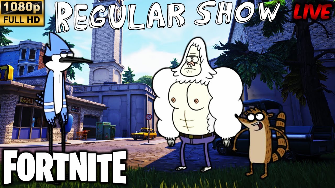 *REGULAR SHOW* IN FORTNITE!! (MORDECAI, RIGBY, AND SKIPS GAMEPLAY) 1080p 60 FPS (FORTNITE OG)