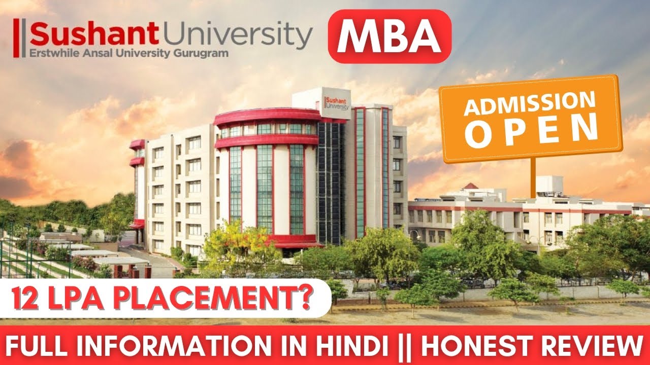 🔥Sushant University Gurgaon MBA Review 2025 | ₹12 LPA Placements? 🤯 | Fees, Admission & Reality! 🚀
