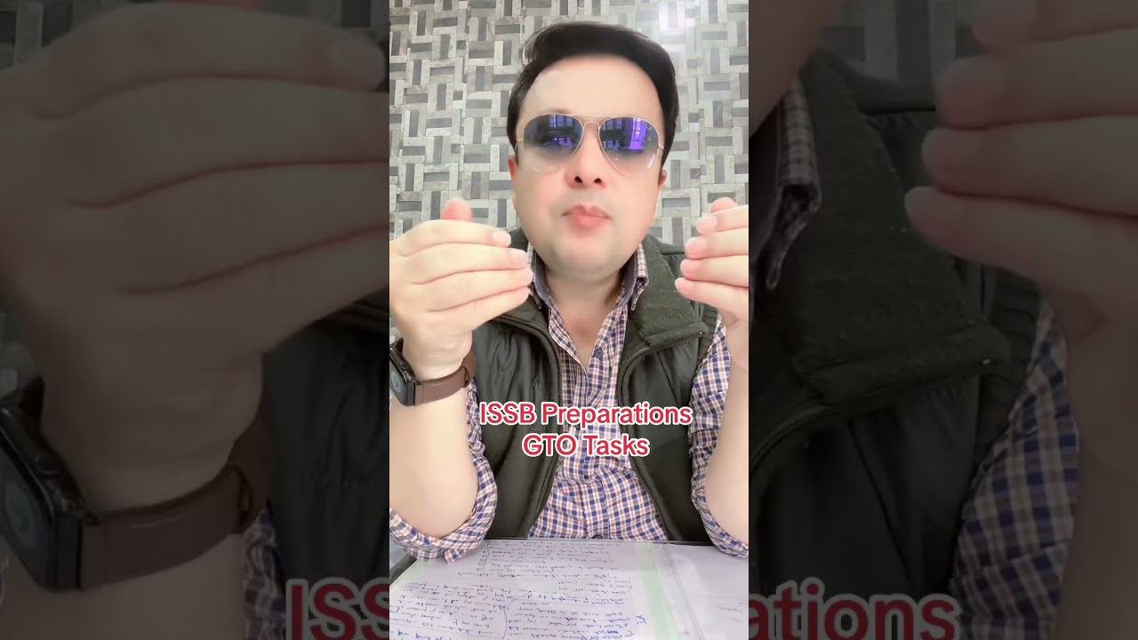 GTO Tasks ISSB preparations 