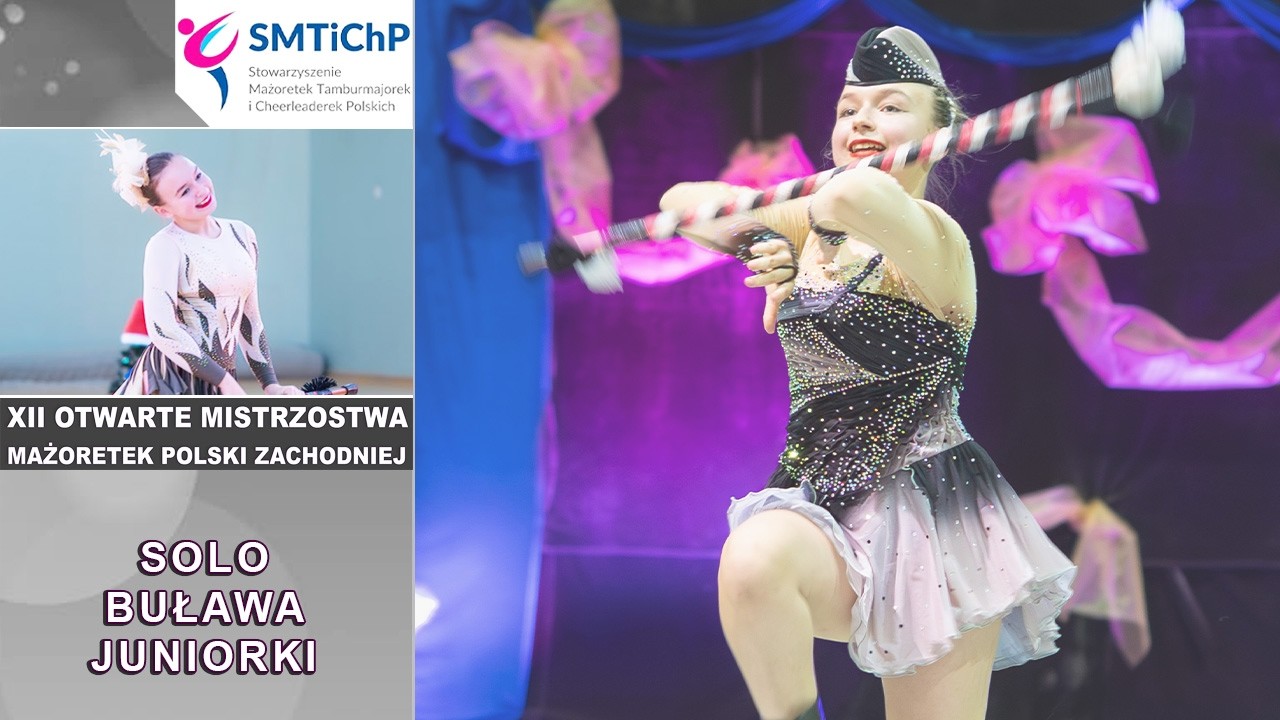 SOLO BUŁAWA JUNIORKI - UKS MAŻORETKI ARTIS - GÓRA  - SMTiChP / Góra 2024 | PL - G307