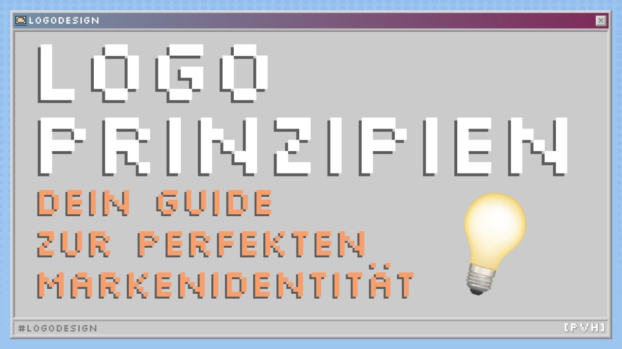 Die Logoprinzipien - Dein Guide zur perfekten Markenidentität
