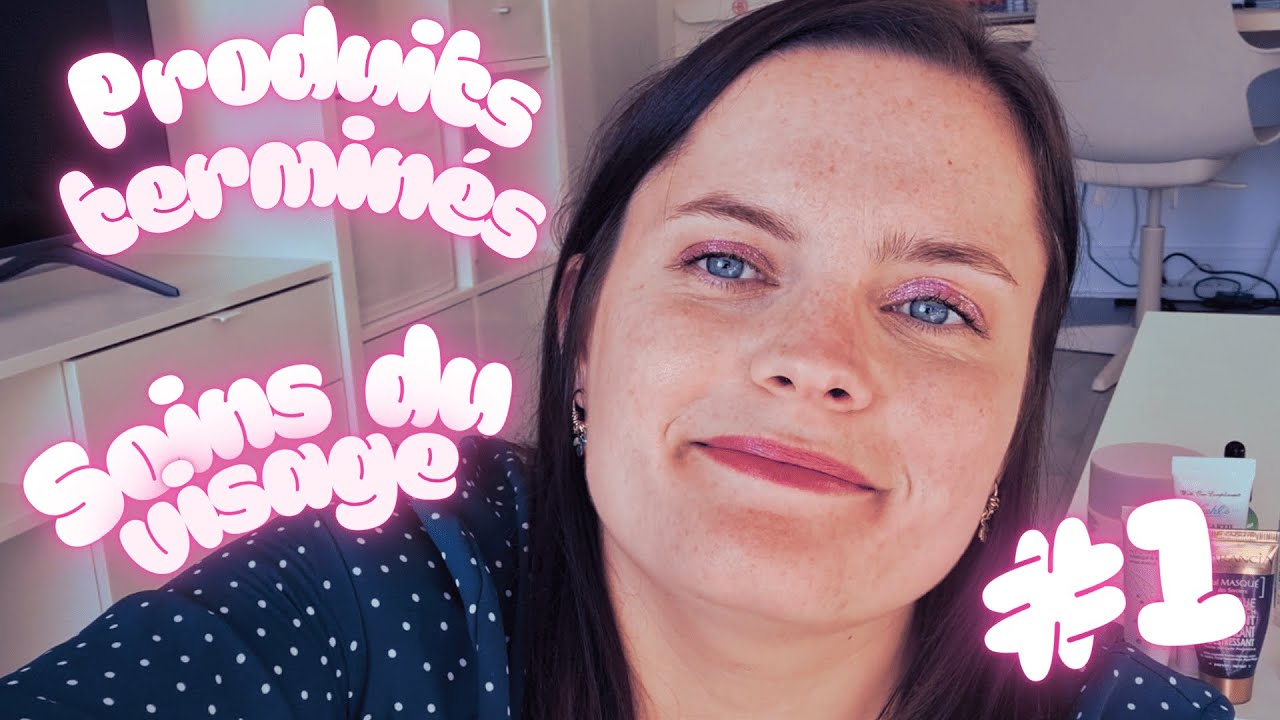 Produits terminés - Soins du visage #1