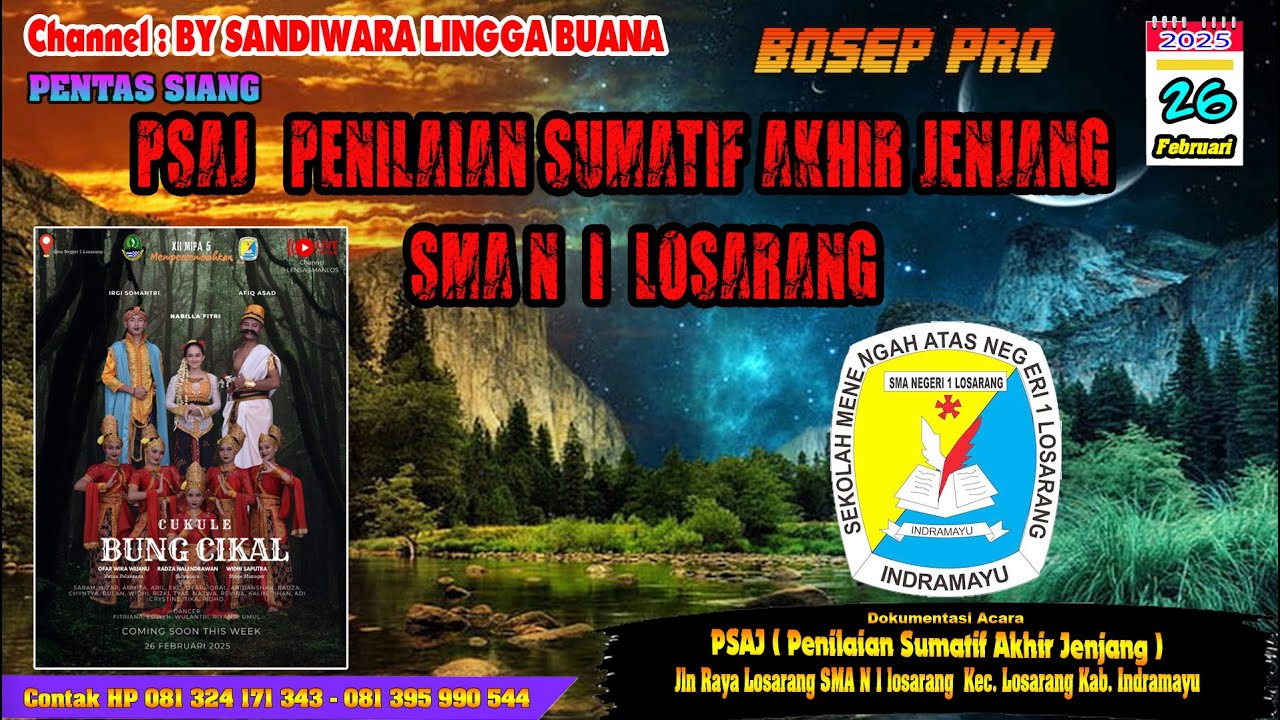 LIVE SANDIWARA  LINGGA BUANA ACARA SMA N 1 LOSARANG PENTAS SIANG