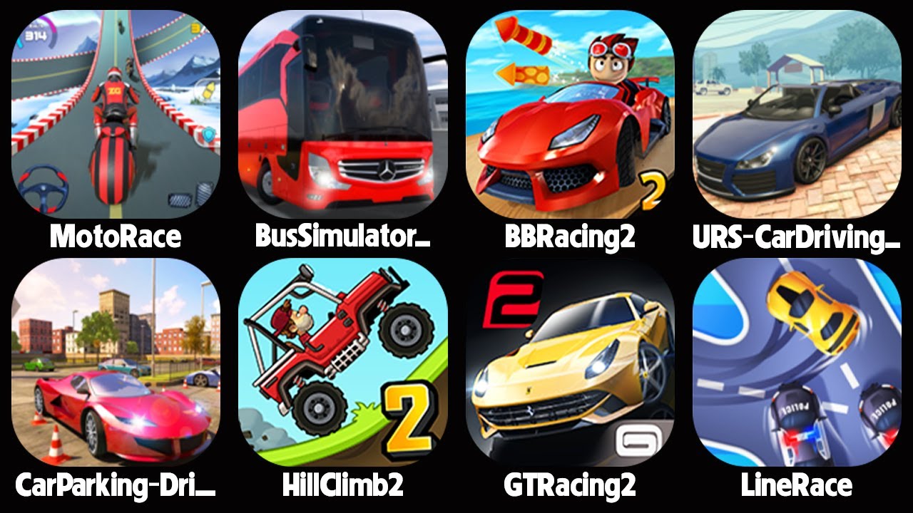 Race Master 3D,Bus Simulator,BB Racing 2,Hill Climb 2,GT Racing 2,Line Race,Car Parking Multiplayer