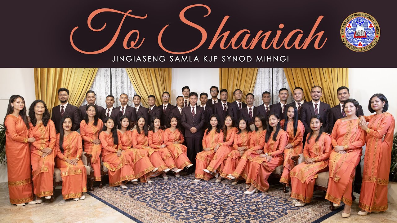 To Shaniah | Standing Choir (Batch 2021-2024) JS KJP Synod Mihngi | Offical Music Video