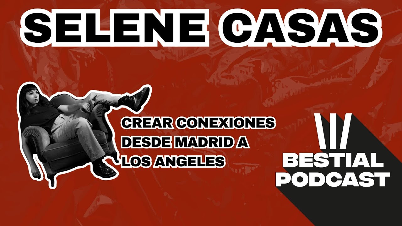 EP #11 Selene Casas: Conexiones de Madrid a LA por tocar en vivo y Nuevo disco en camino 2026...