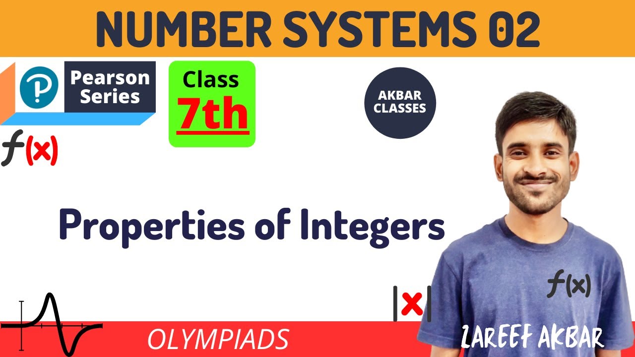 Class 7 | Number Systems 02 | Properties of Integers | Pearson IIT Foundation