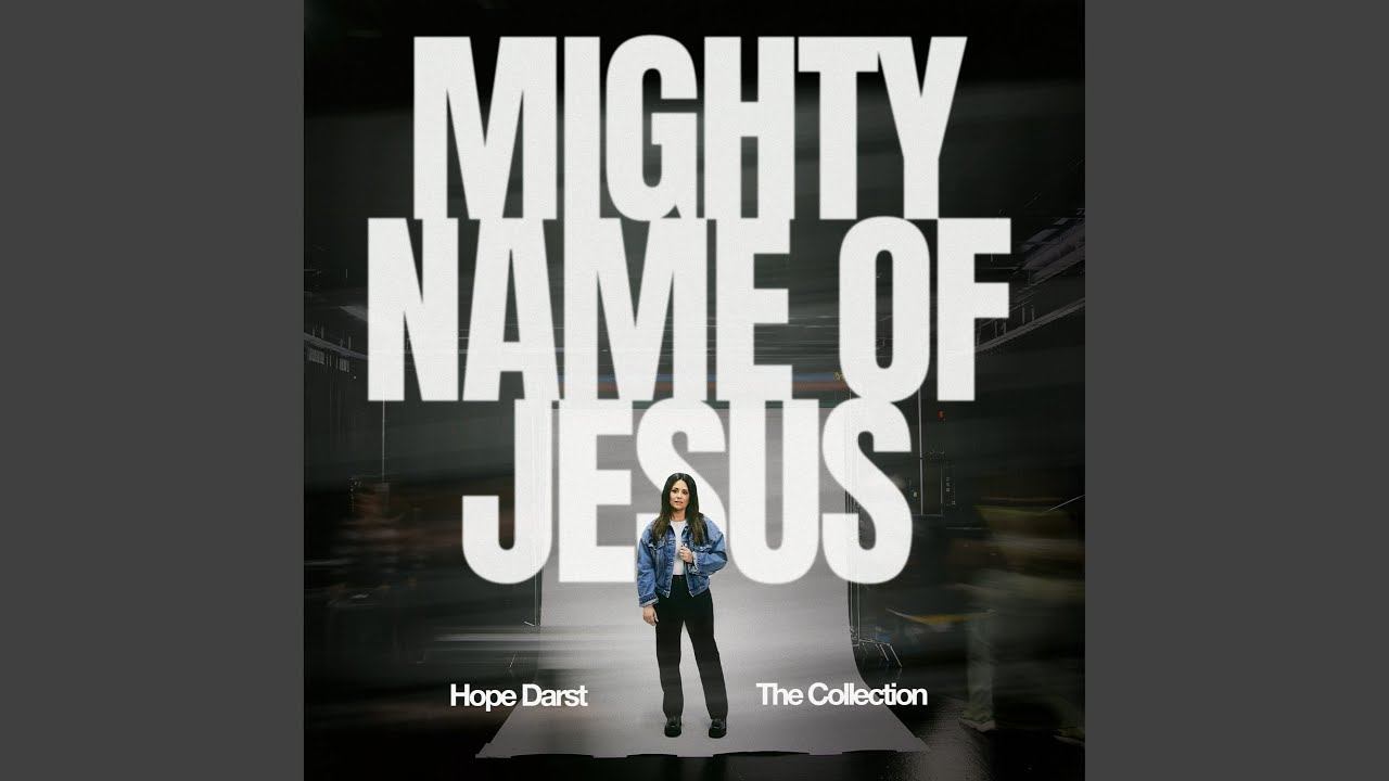 Mighty Name Of Jesus (Studio Version)